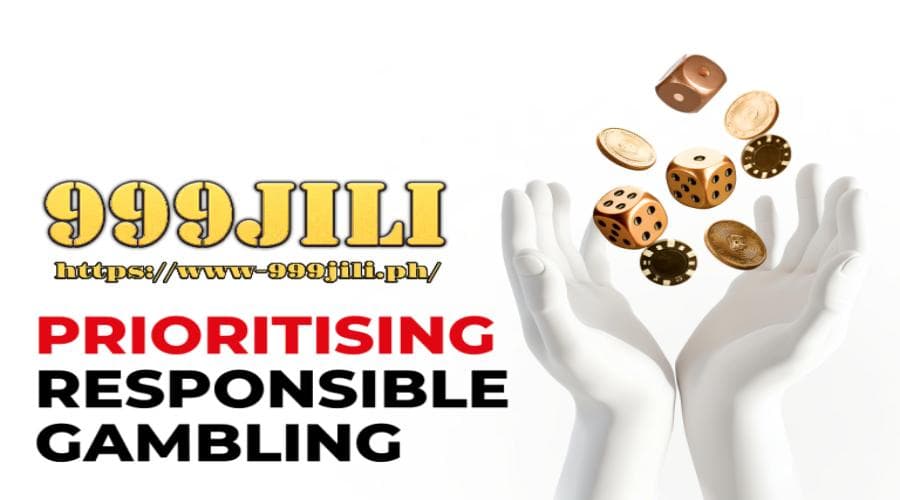 responsible gambling 999jili casino 08