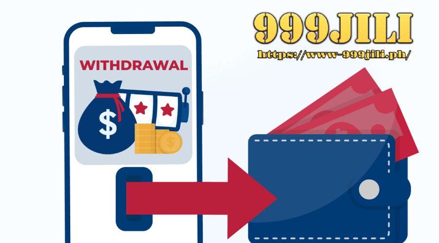 withdrawal 999jili casino 18